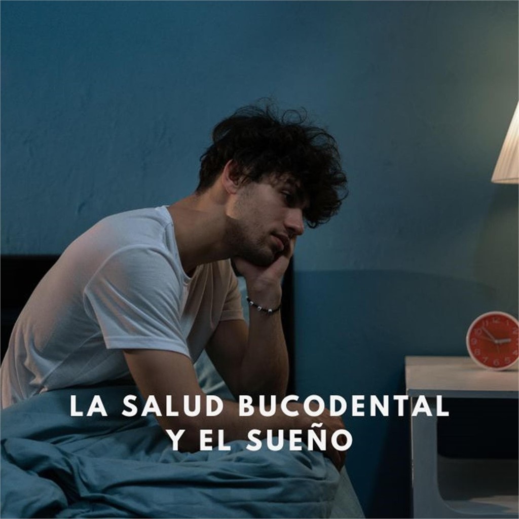 ¿Tu salud bucodental afecta tu descanso? La conexión entre los problemas dentales y el sueño